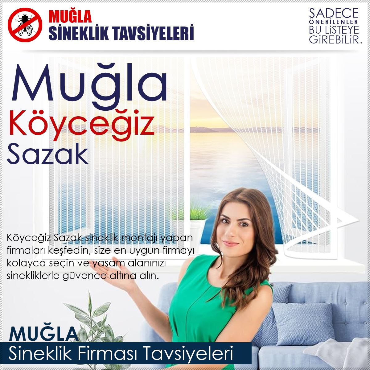 Sazak Sineklik Firması Tavsiyeleri