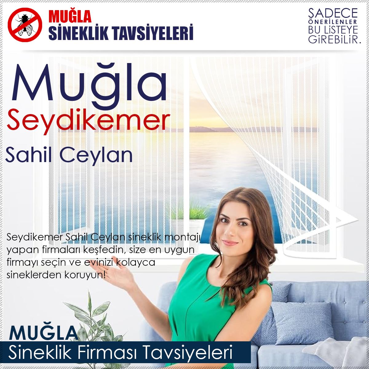 Sahil Ceylan Sineklik Firması Tavsiyeleri