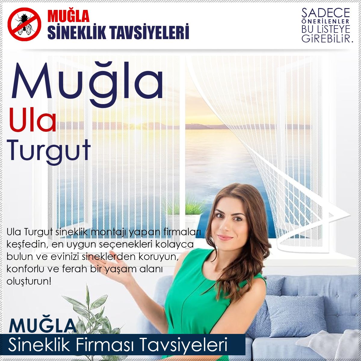 Turgut Sineklik Firması Tavsiyeleri