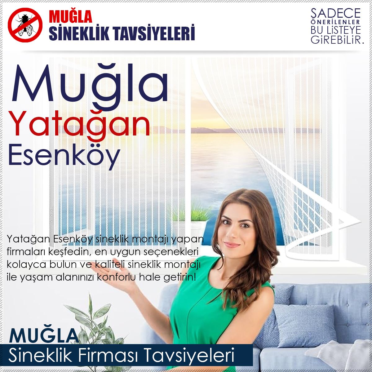 Esenköy Sineklik Firması Tavsiyeleri