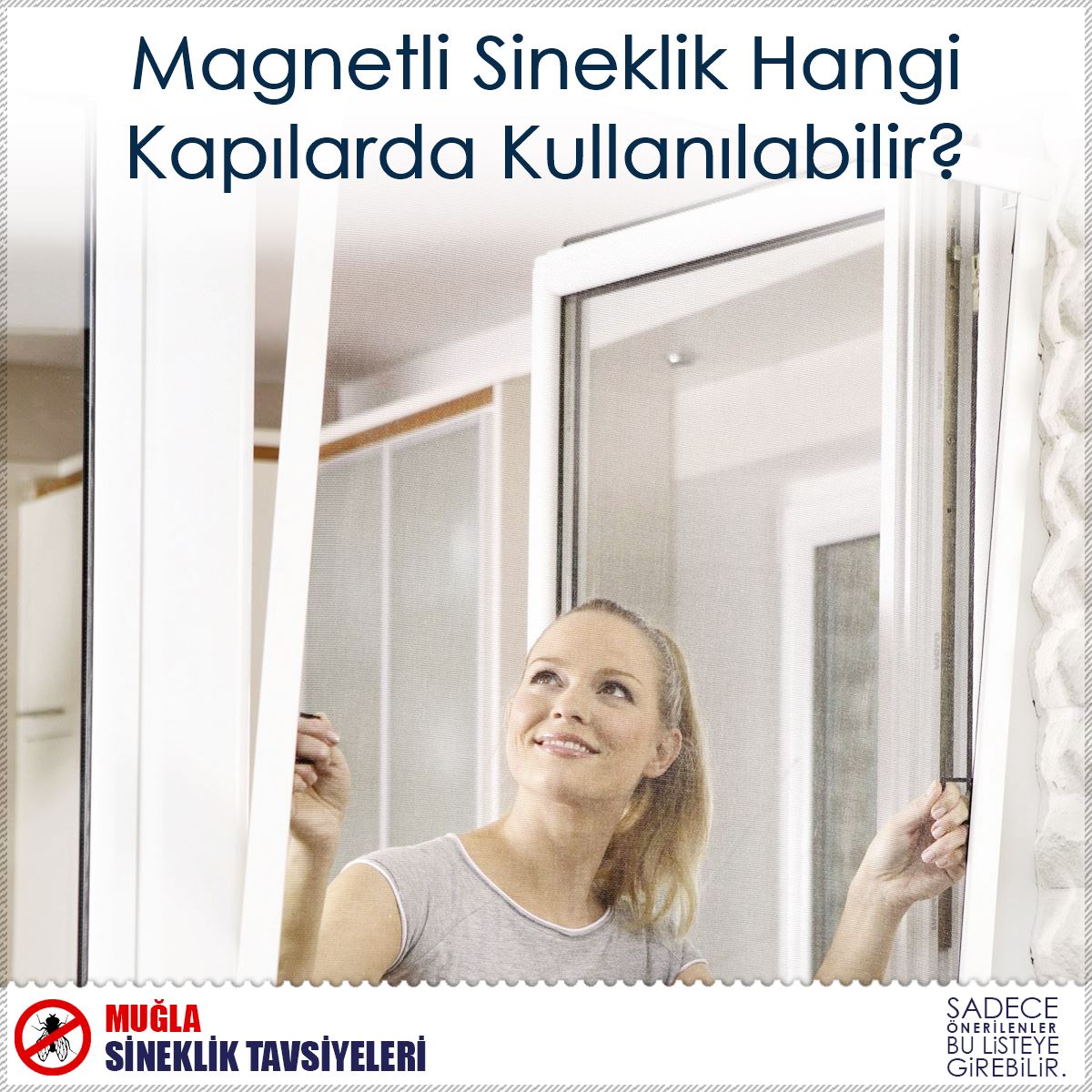 Magnetli Sineklik Hangi Kapılarda Kullanılabilir? : Kapak Görseli