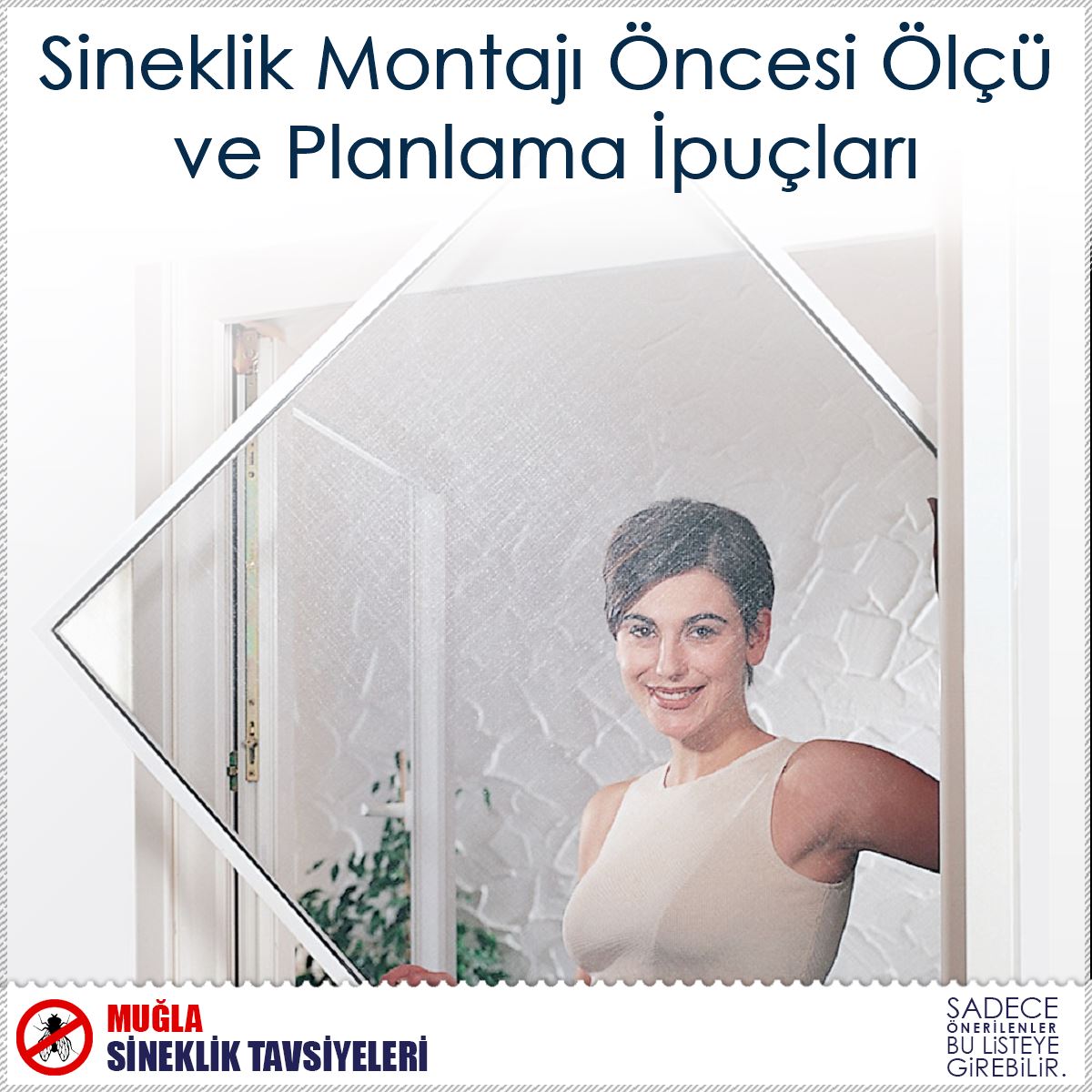 Sineklik Montajı Öncesi Ölçü ve Planlama İpuçları : Kapak Görseli